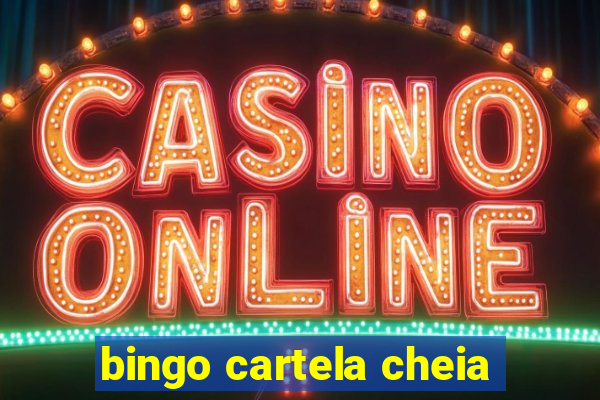 bingo cartela cheia